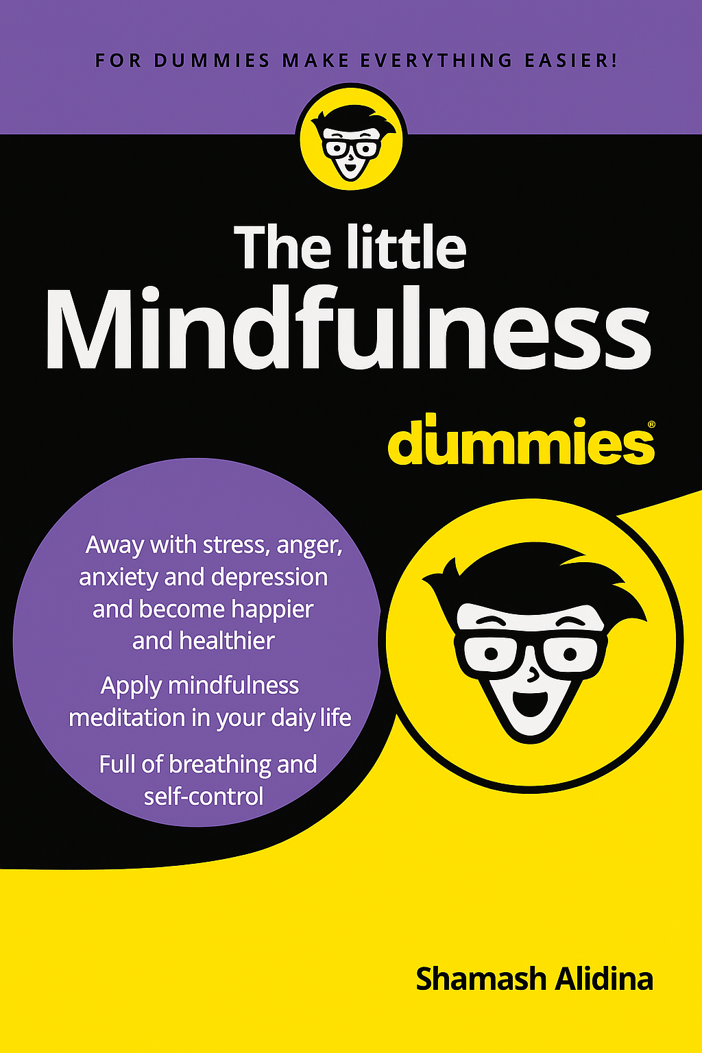 The little mindfulness for dummies