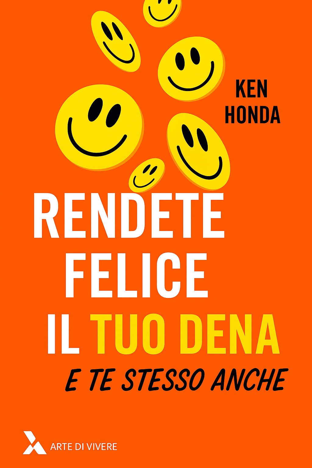 Rendi felice il tuo denaro