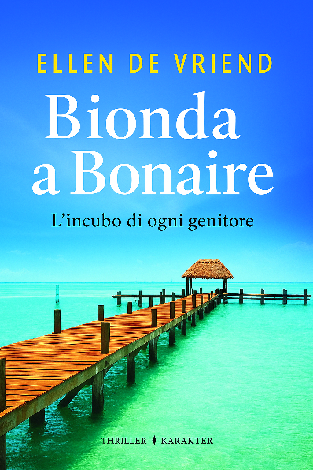Bionda a Bonaire